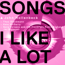 Songs I/We Like a Lot