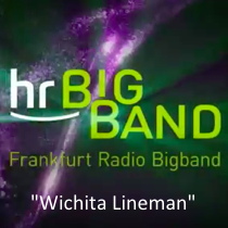 “Wichita Lineman” – hr-Bigband feat. Kate McGarry & Theo Bleckmann