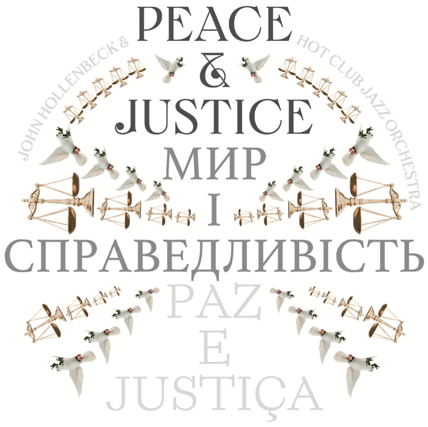 Peace and Justice  мир і справедливість  paz e justiça